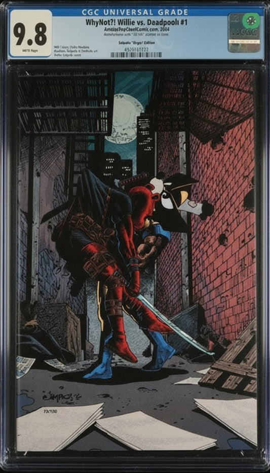 Whynot?! Willie vs Deadpooh # 1 CGC 9.8 Serial number # 73/100